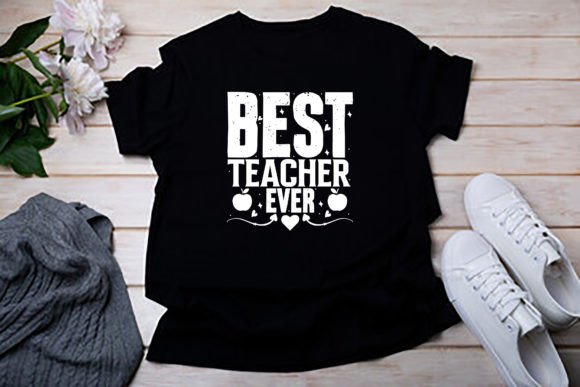 Best Teacher Ever Graphics for Crafts & Blogs