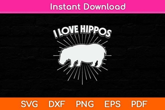 I Love Hippos SVG: Graphics for Crafts