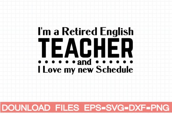 Retired Teacher Graphics for Crafts