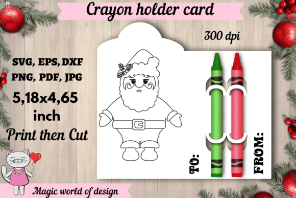 Santa Crayon Holder: Crafts & Graphics