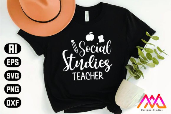 Social Studies Teacher T Shirt Design: Graphics & Crafts