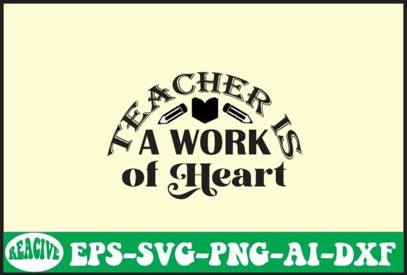 Teacher is a Work of Heart: Graphics for Crafts