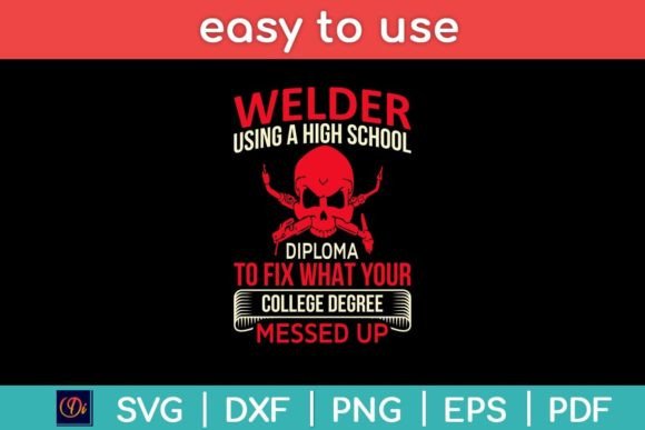 Welder Using a High School Diploma to: A Designer’s Review